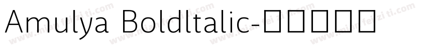 Amulya Boldltalic字体转换